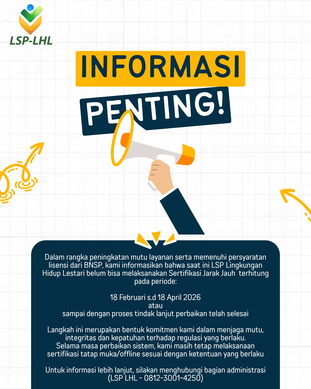 Pemberitahuan Resmi Perbaikan Sistem Sertifikasi Jarak Jauh (SJJ)